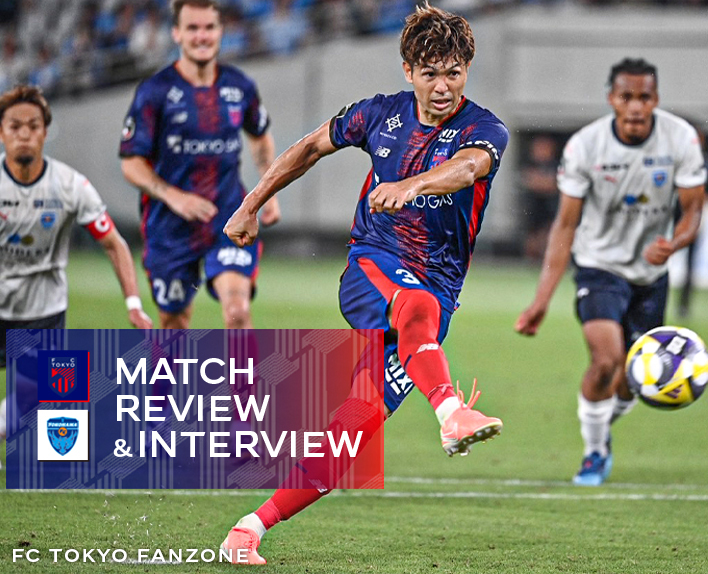 6/28 요코하마 FC전 MATCH REVIEW & INTERVIEW