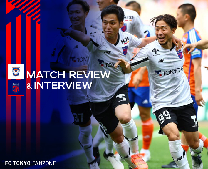 4/27 新潟戦 MATCH REVIEW & INTERVIEW